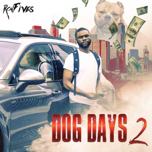 Dog Days 2 (Explicit)