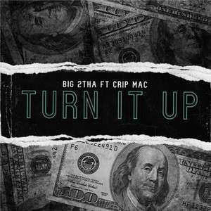 Turn It Up (Explicit)