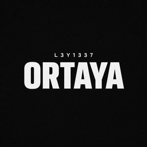ORTAYA