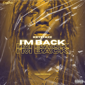 I'm Back (Explicit)