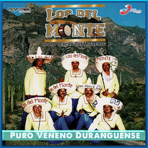 Puro Veneno Duranguense