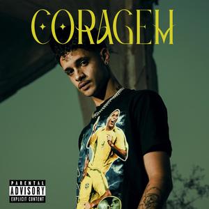 Coragem (Explicit)