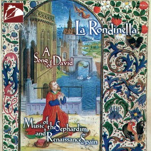 Vocal Music - Jagoda, F. / Ortiz, D. / Vasquez, J. / Narvaez, L. de (Music of The Sephardim and Renaissance Spain ) [La Rondinella]