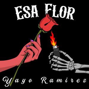 Esa Flor