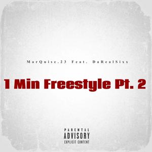 1 Min Freestyle Pt. 2 (Explicit)