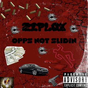 Opps Not Slidin (Explicit)