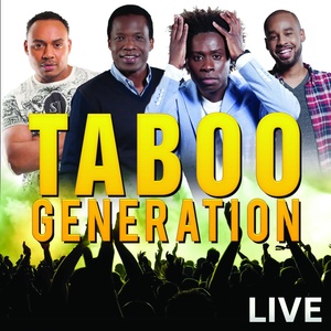 Taboo Génération (Live)