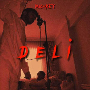 DELİ (feat. C34) (Explicit)
