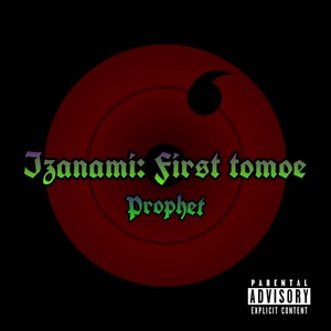 Izanami: First Tomoe (Explicit)