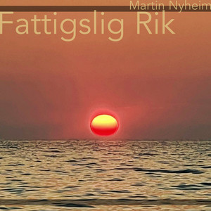 Fattigslig Rik