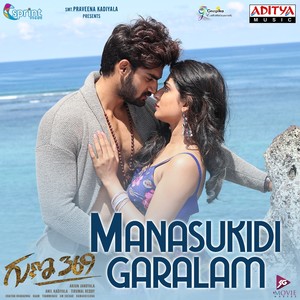 Manasukidi Garalam (From "Guna 369")