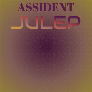 Assident Julep