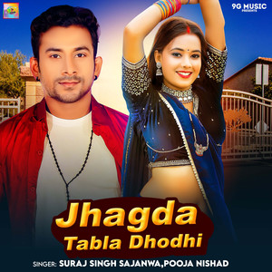 Jhagda Tabla Dhodhi