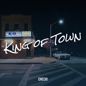 King of Town (Explicit)