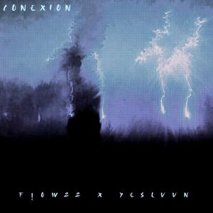 CONEXIÓN (feat. Yeslvvn)
