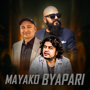 Maya Ko Byapari (Freestyle)