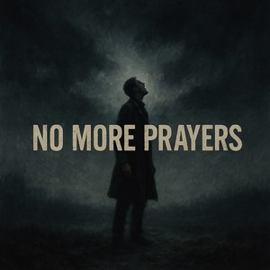 No More Prayers