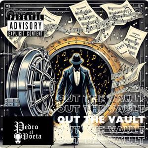 Out The Vault (Explicit)