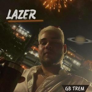 Lazer (Explicit)