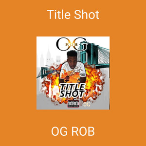 Title Shot (Explicit)