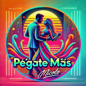 Pegate más