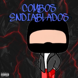 Combos Endiablados (Explicit)