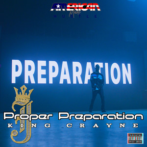 Proper Preparation (Explicit)