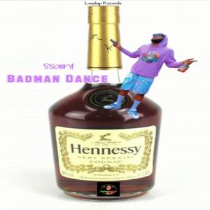 Badman Dance (feat. Loaduprecords) (Explicit)
