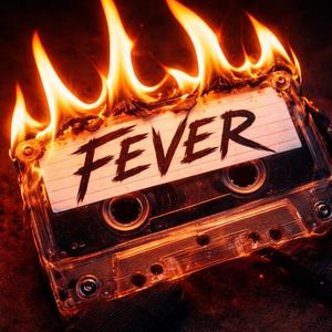 FEVER (feat. Vez)