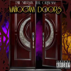 Mahogany Doors (feat. Grewsum) (Explicit)