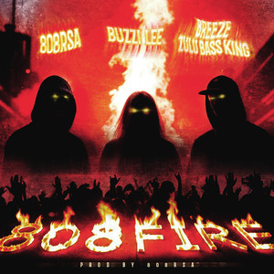 808 FIRE (Explicit)