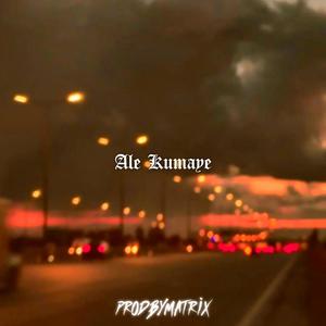 Ale Kumaye (Remix)