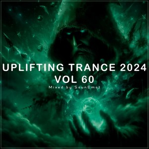 Uplifting Trance 2024, Vol. 60