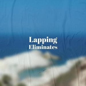 Lapping Eliminates