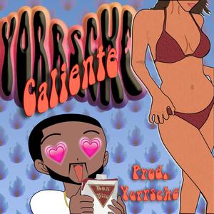 Caliente (Explicit)