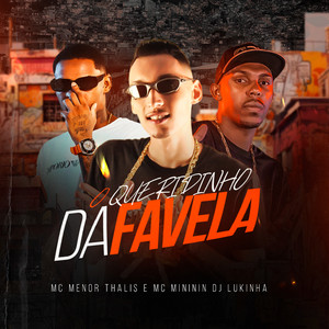 O Queridinho da Favela (Explicit)