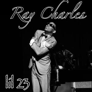 Ray Charles (Explicit)