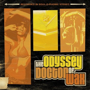 The Odyssey of Doctor Wax (Explicit)