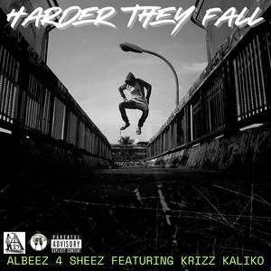 Harder They Fall (feat. Krizz Kaliko) (Explicit)