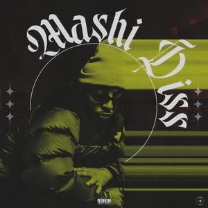 Mashi Diss (Explicit)