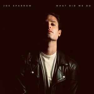 What Did We Do (Explicit)