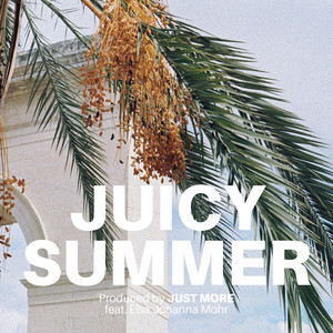 Juicy Summer