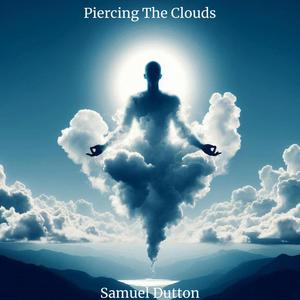 Piercing The Clouds