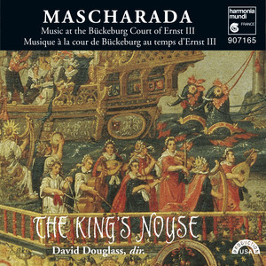 Mascharada: Music at the Bückeburg Court of Ernst III