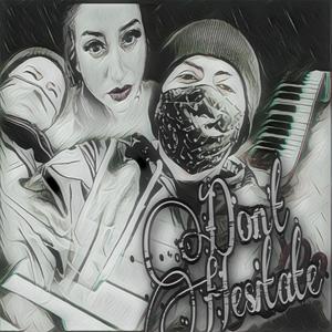 Don't Hesitate(feat. Sad Eyez & Damonstration)