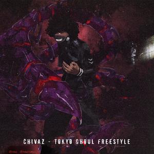 Tokyo Ghoul Freestyle (Explicit)