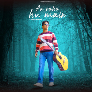 Aa Raha Hu Main
