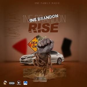 Rise(feat. 1neBrandon)