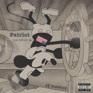 Patriot (Explicit)