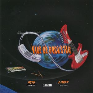 vibe de rockstar (Explicit)